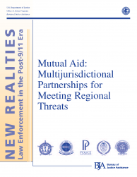 Mutual Aid: Multijurisdictional Partnerships for Meeting Regional Threats